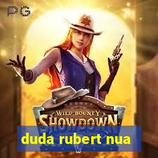 duda rubert nua